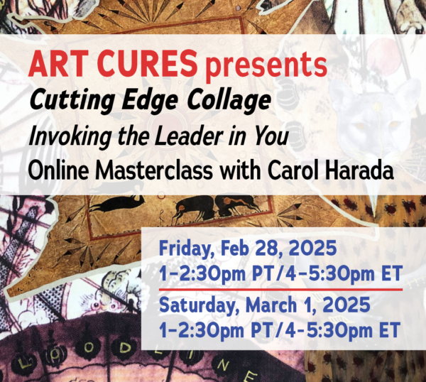 Cutting Edge Collage: Invoking the Leader in You with Carol Harada